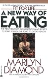 ISBN: 0446384046 - A New Way of Eating from the Fit for Life Kitchen