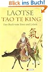 Tao te king: Das Buch vom Sinn und Leben