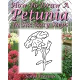 How To Draw A Petunia In Six Easy Steps
