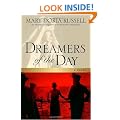 Dreamers of the Day: A Novel