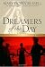 Dreamers of the Day