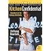 Kitchen Confidential: Adventures in the Culinary Underbelly