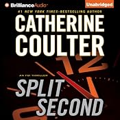 Split Second: An FBI Thriller | [Catherine Coulter]