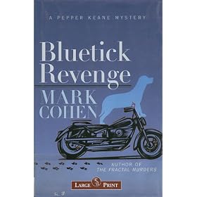 Bluetick Revenge [Large Print] [Hardcover] by Mark Cohen