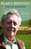 Blas y Bryniau : Hunangofiant Dafydd Edwards