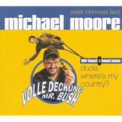 Volle Deckung, Mr. Bush. 2 CDs
