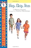Hop, Skip, Run (Real Kids Readers, Level 1)