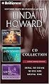 Linda Howard Compact Disc Collection (Cry No More, Kiss Me While I Sleep, Cover of Night) (Abridged)