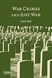 War Crimes and Just War