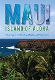 Maui, Island of Aloha