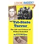 The Tri-State Terror: The Life and Crimes of Wilbur Underhill