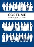 Costume: 1066 to the Present, Third Edition