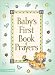Search : Baby's First Book of Prayers