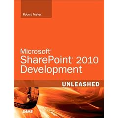 Microsoft SharePoint 2010 Development Unleashed