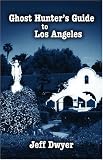 cover of Ghost Hunter's Guide to Los Angeles (Ghost Hunters Guides)