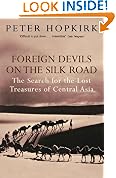 Foreign Devils on the Silk Road