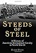 Steeds of Steel: A History of American Mechanized Cavalry in World War II