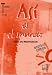 Espagnol Tle Asi el mundo : Livre du professeur Espagnol Tle Asi el mundo : Livre du professeur