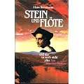 STEIN UND FL�TE und das ist noch nicht alles. Ein M�rchenroman.
