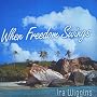 When Freedom Swings ~ Ira Wiggins