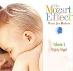 Mozart Effect Music for Babies V.2: N...