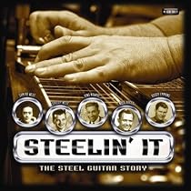 Steelin It: The Steel Guitar Story