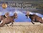Boone and Crockett Club's 2008 Big Game Trophy Calendar