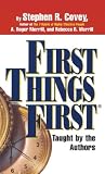 First Things First