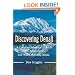 Discovering Denali: A Complete Reference Guide to Denali National Park and Mount McKinley, Alaska