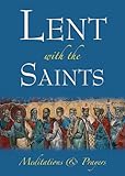 Lent with the saints