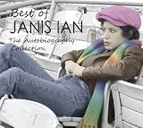 The Best Of Janis Ian - The Autobiography Collection