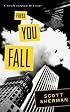 First You Fall: A Kevin Connor Mystery