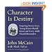 Character Is Destiny: Inspiring Stories Every Young Person Should Know and Every Adult Should Remember