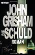Die Schuld: Roman
