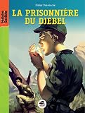 La prisonni�re du Djebel
