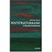 Poststructuralism: A Very Short Introduction (Very Short Introductions)