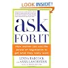 Ask For It: How Women Can Use the Power of Negotiation to Get What They Really Want