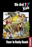 Die drei ???-Kids 23. Feuer in Rocky Beach (drei Fragezeichen) - Ulf Blanck