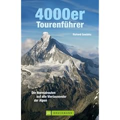 4000er Tourenf�hrer: Die Normalrouten auf alle Viertausender der Alpen