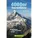 4000er Tourenf�hrer: Die Normalrouten auf alle Viertausender der Alpen