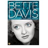 The Bette Davis Collection, Vol. 3 (The Old Maid / All This, And Heaven Too / The Great Lie / In This Our Life / Watch on the Rhine / Deception) ~ Bette Davis