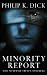Minority Report (FILM TIE-IN) (Gollancz S.F.)