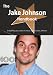 The Jake Johnson Handbook - Everything you need to know about Jake Johnson