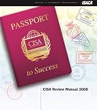  : CISA Review Manual 2008