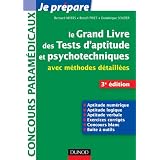 Le grand livre des tests d'aptitude et psychotechniques - 3e ed - avec m�thodes d�taill�espar Bernard Myers
