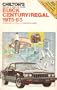 Chilton's Repair and Tune-Up Guide: Buick Century/Regal, 1975-1985 (Chilton's Repair Manual (Model Specific))