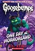 One Day At Horrorland (Classic Goosebumps) (Classic Goosebumps)