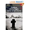 Children of the Night: Classic Vampire Stories (Wordsworth Mystery & Supernatural) (Tales of Mystery & the Supernatural)