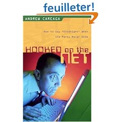 Hooked on the Net: How to Say "Goodnight" When the Party Never Ends