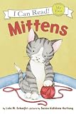  : Mittens (My First I Can Read)
